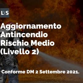 Corso aggiornamento antincendio rischio medio (livello 2) Corso aggiornamento antincendio rischio medio (livello 2)