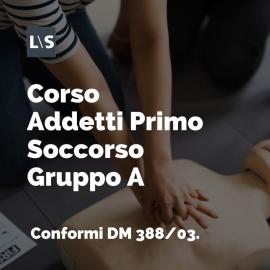 Corso Primo Soccorso Gruppo A