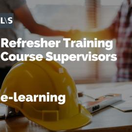Refresher Training Course Supervisors