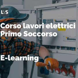 Svolgimento lavori elettrici - Primo Soccorso 