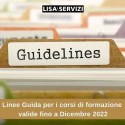 Linee Guida per i corsi di formazione valide fino a Dicembre 2022