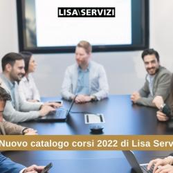 Nuovo catalogo dei corsi 2022 di Lisa Servizi